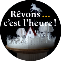 Rêvons c'est l'heure