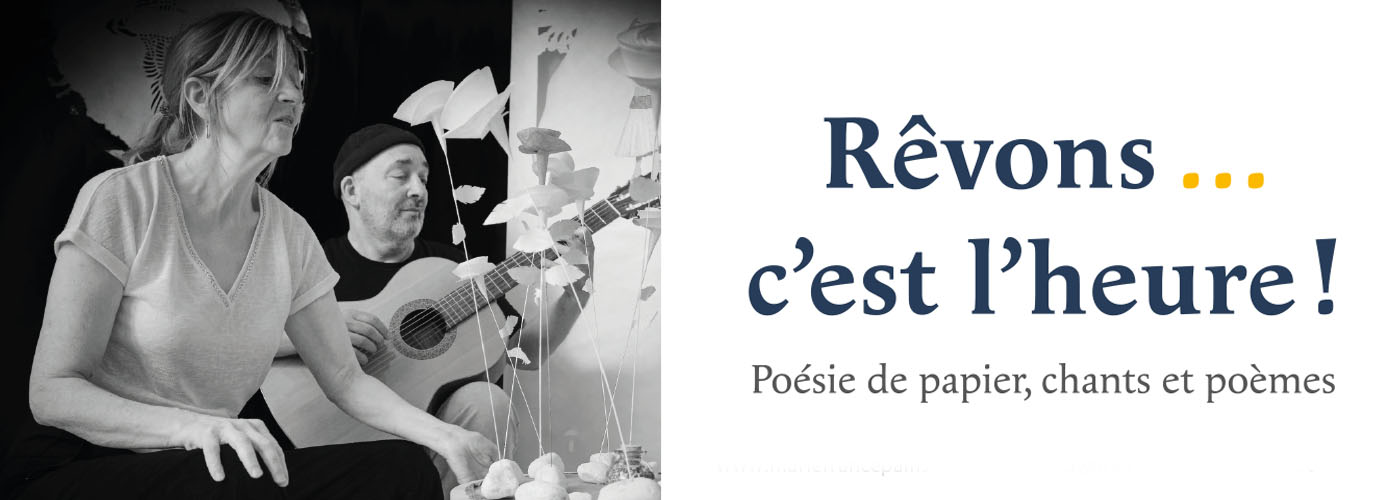Rêvons, c'est l'heure !